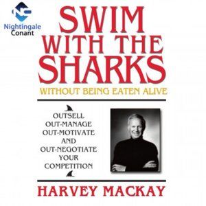 Swim with the Sharks Without Being Eaten Alive